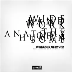 The Anatomy of a Human Bomb - Single by Wideband Network album reviews, ratings, credits