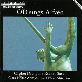 Alfven: Choral and Vocal Music by Orphei Drangar, Robert Sund, Claes-Hakan Ahnsjo & Folke Alin album reviews, ratings, credits