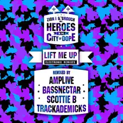 Lift Me Up (Bassnectar Remix) Song Lyrics