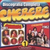 Chebere - Discografía Completa, Vol. 1