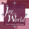 More Joy to the World