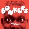 Dizzee Rascal - Bonkers