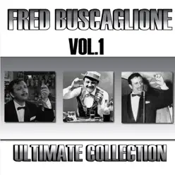 Buscaglione Complete, Vol. 1 - Fred Buscaglione