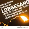 NÖ Tonkünstler Live - Mendelssohn Symphonie Nr. 2 "Lobgesang" album lyrics, reviews, download