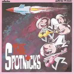 Collection - The Spotnicks - The Spotnicks Collection - The Spotnicks - The Spotnicks