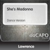 She's Madonna (Dance Version) - Single