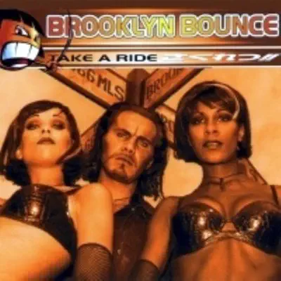 Take a Ride - EP - Brooklyn Bounce