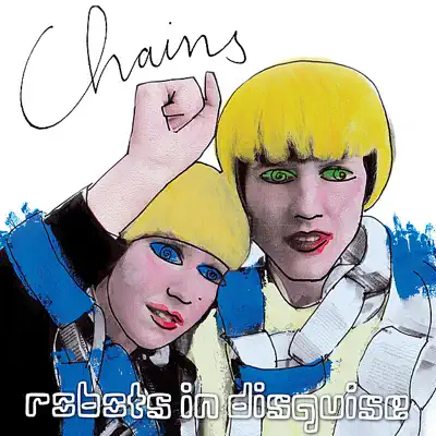 Chains - EP - Robots In Disguise