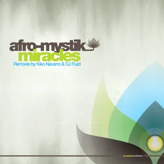 Miracles (KOKI Dapp-Ah) by Afro-Mystik song reviws