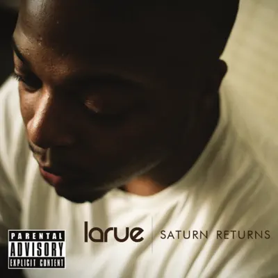 Saturn Returns - LaRue