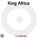 La Bomba - King Africa