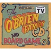 The Official O'Brien Family CD and Board Game