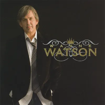 Even This - Wayne Watson