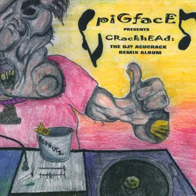 Crackhead - Pigface