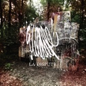 LA DISPUTE - All Our Bruised Bodies and the Whole Heart Shrinks