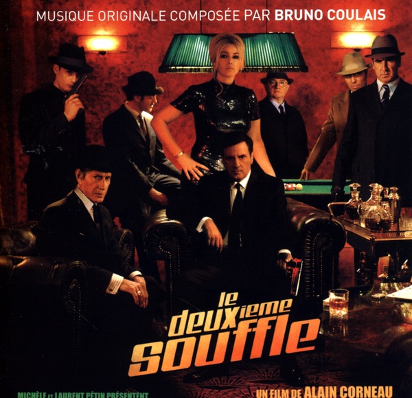 Le deuxième souffle (Original Motion Picture Soundtrack) - Bruno Coulais