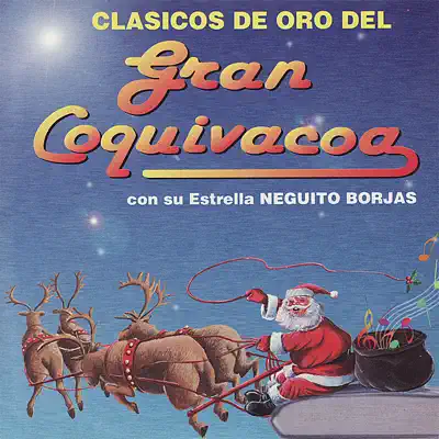 Clasicos de Oro del Gran Coquivacoa - Gran Coquivacoa Clasicos de Oro del Gran Coquivacoa - Gran Coquivacoa