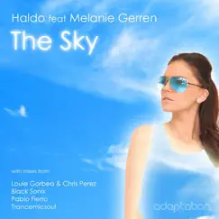 The Sky (feat. Melanie Gerren) - Single by Haldo album reviews, ratings, credits