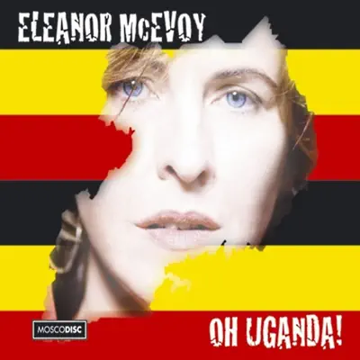 Oh Uganda! - Single - Eleanor McEvoy