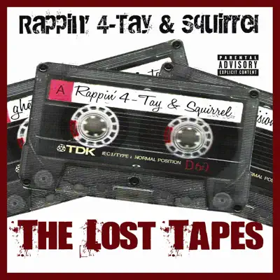 The Lost Tapes - Rappin' 4-Tay