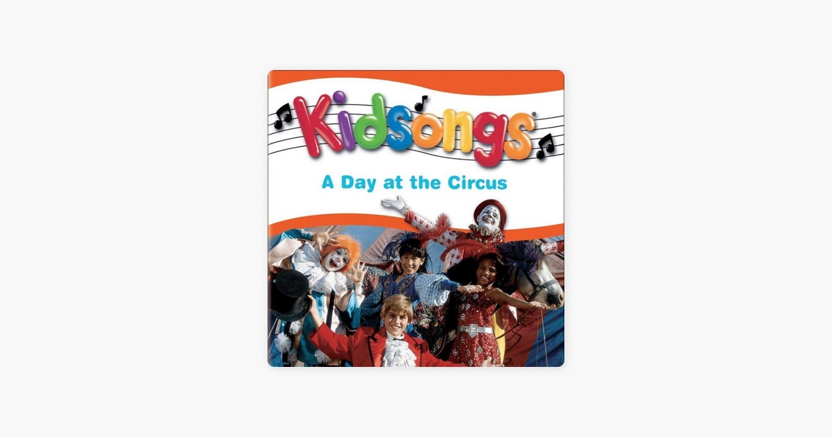 Kidsongs A Day At The Circus Lion Tamer