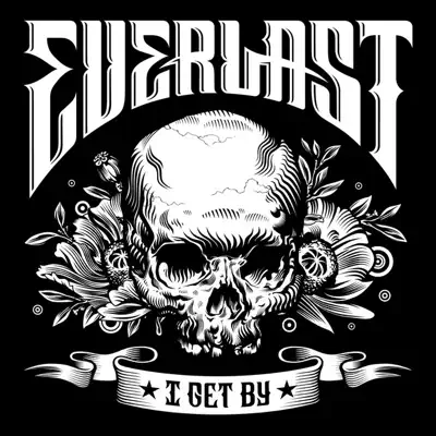 I Get By - Single - Everlast