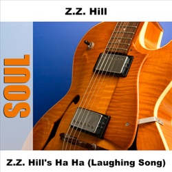 Z.Z. Hill - Faithful and True