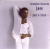 Intonation Featuring Joee - Just a Taste