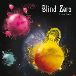 Luna Park - Blind Zero