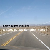 Gary New Vision - Monterrey