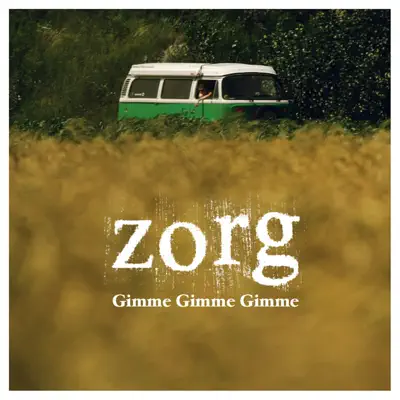 Gimme Gimme Gimme - Zorg