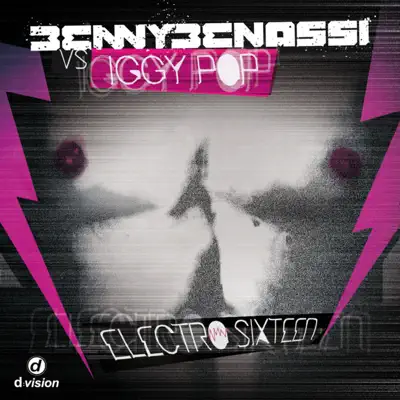 Electro Sixteen (Benny Benassi vs. Iggy Pop) - EP - Benny Benassi Electro Sixteen (Benny Benassi vs. Iggy Pop) - EP - Benny Benassi