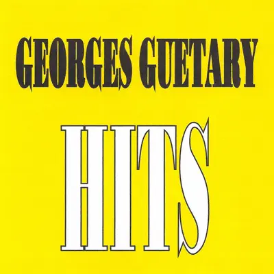 Georges Guétary - Hits - Georges Guétary