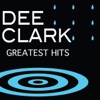 Dee Clark: Greatest Hits, 2009