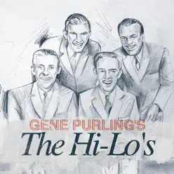 Gene Purling's The Hi-Lo's - The Hi-Lo's Gene Purling's The Hi-Lo's - The Hi-Lo's