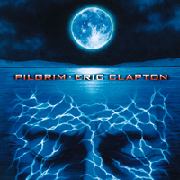 Eric Clapton - Pilgrim artwork