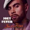 Good Looks - Joey Fever lyrics