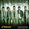 d'Masiv - Jangan Menyerah