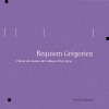 Requiem Grégorien, 2004