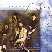 The Fureys - When You Were Sweet Sixteen