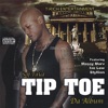 Self Titled Tip Toe - Da Album, 2004