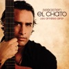 El Chato - Que bonita eres