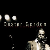 Dexter Gordon - More Than You Know