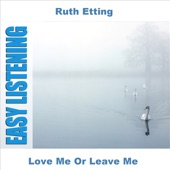 Ruth Etting - Keep Sweeping The Cobwebs Off The Moon