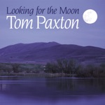 Tom Paxton - Marry Me Again