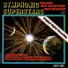 Symphonic Superstars album lyrics, reviews, download