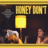 Honey Don't, 2009