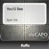 You'll See (BPM 136) - Single album lyrics, reviews, download