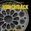 Vox Lumiere: The Hunchback of Notre Dame (Selected Highlights) album lyrics, reviews, download