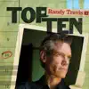 Top Ten: Randy Travis album lyrics, reviews, download